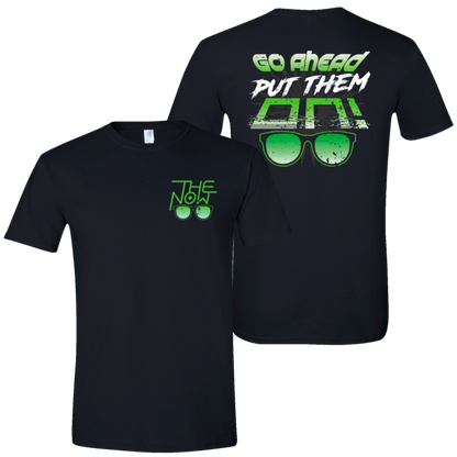 Put Them On! (T-Shirt)