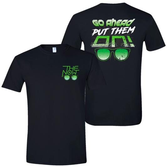 Put Them On! (T-Shirt)