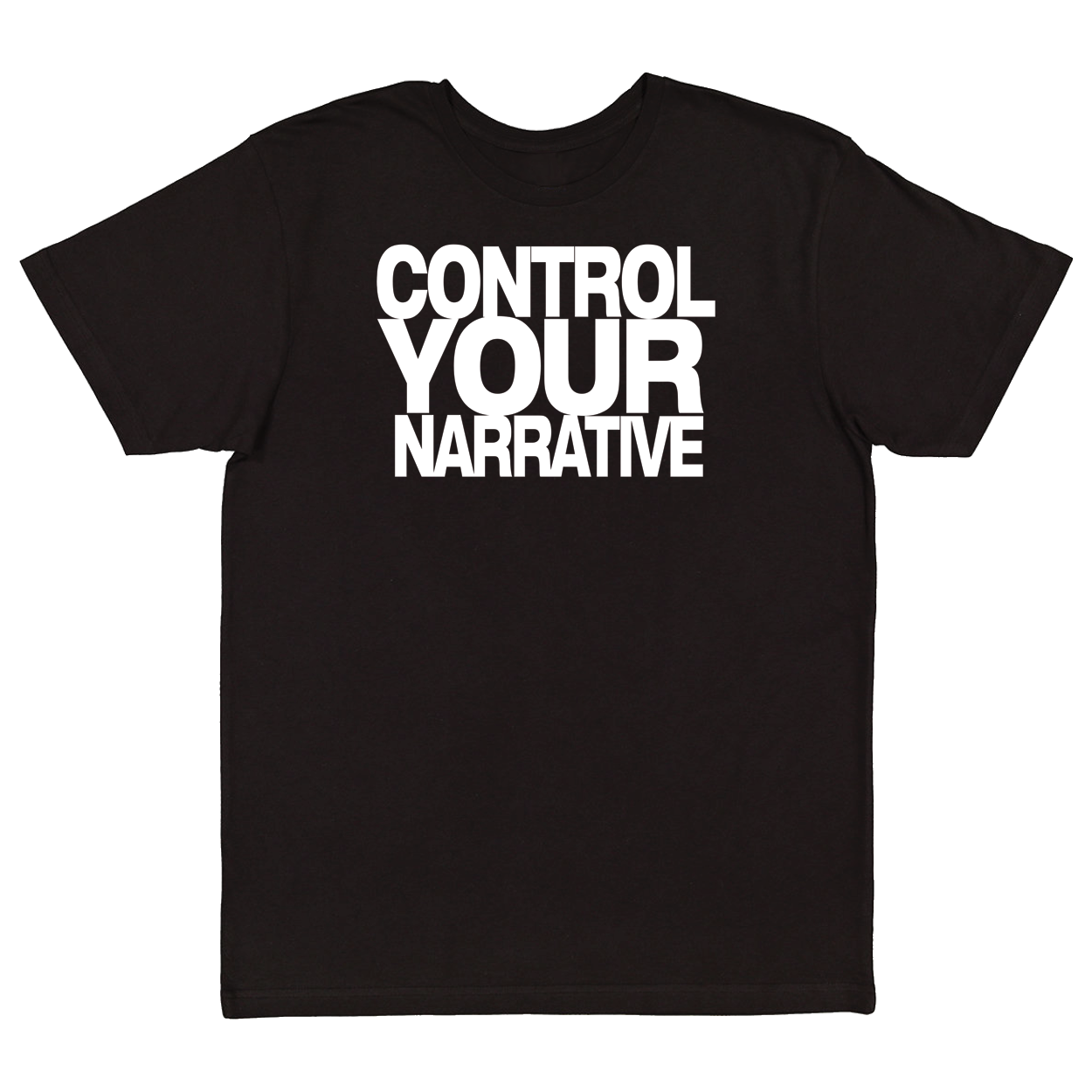 ControlYourNarrative (T-Shirt)